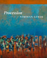 Book Cover for Procession by David Acton, Norman Lewis, Pennsylvania Academy of the Fine Arts, Amon Carter Museum of American Art, Chicago Cultural Center