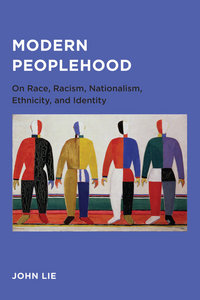 Book Cover for Modern Peoplehood by John Lie