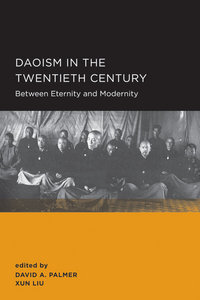 Book Cover for Daoism in the Twentieth Century by David A Palmer, Xun Liu