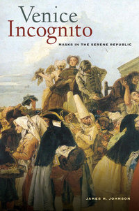 Book Cover for Venice Incognito by James H Johnson
