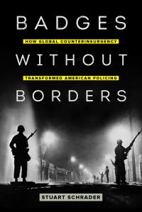 Book Cover for Badges Without Borders by Stuart Schrader