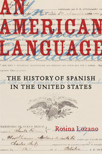 Book Cover for An American Language by Rosina Lozano