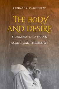 Book Cover for The Body and Desire by Raphael A Cadenhead