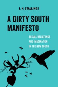 Book Cover for A Dirty South Manifesto by LaMonda HortonStallings