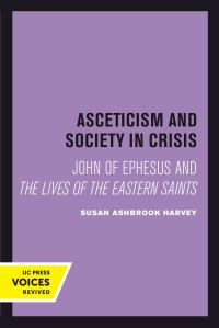 Book Cover for Asceticism and Society in Crisis by Susan Ashbrook Harvey