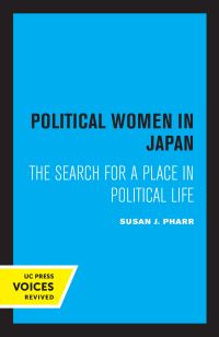 Book Cover for Political Women in Japan by Susan J Pharr
