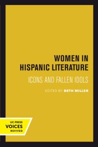 Book Cover for Women in Hispanic Literature by Beth Kurti Miller