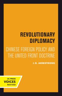 Book Cover for Revolutionary Diplomacy by J. D. Armstrong