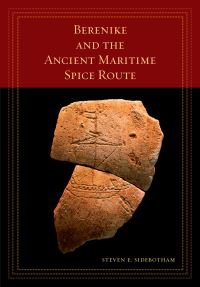 Book Cover for Berenike and the Ancient Maritime Spice Route by Steven E Sidebotham