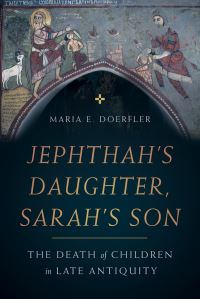 Book Cover for Jephthah's Daughter, Sarah's Son by Maria Doerfler