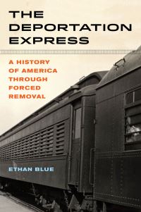 Book Cover for The Deportation Express by Ethan Blue