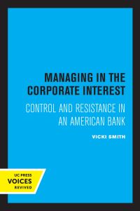 Book Cover for Managing in the Corporate Interest by Vicki Smith