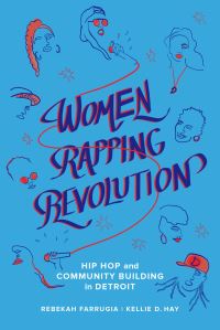 Book Cover for Women Rapping Revolution by Rebekah Farrugia, Kellie D Hay