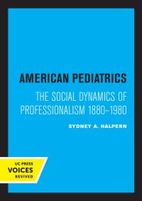 Book Cover for American Pediatrics by Sydney A Halpern