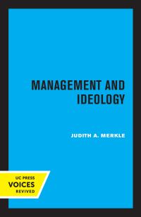 Book Cover for Management and Ideology by Judith Merkle Riley