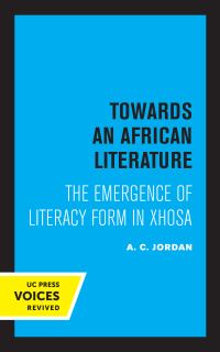 Book Cover for Towards an African Literature by A. C. Jordan