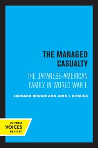 Book Cover for The Managed Casualty by Leonard Broom, John I Kitsuse