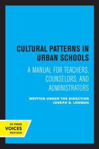 Book Cover for Cultural Patterns in Urban Schools by Joseph D Lohman