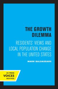 Book Cover for The Growth Dilemma by Mark Baldassare