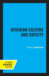 Book Cover for Athenian Culture and Society by T. B. L. Webster