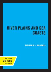 Book Cover for River Plains and Sea Coasts by Richard Joel Russell