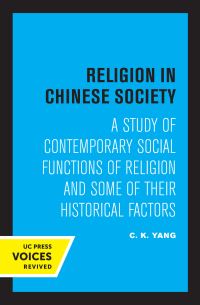 Book Cover for Religion in Chinese Society by C. K. Yang