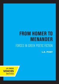 Book Cover for From Homer to Menander by L. A. Post
