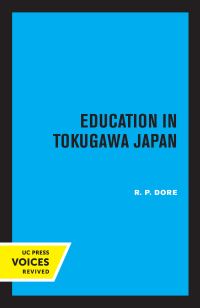 Book Cover for Education in Tokugawa Japan by Ronald Dore
