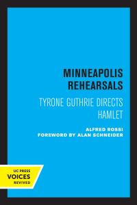 Book Cover for Minneapolis Rehearsals by Alfred Rossi