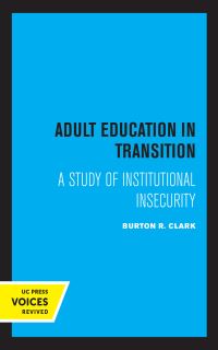 Book Cover for Adult Education in Transition by Burton R Clark
