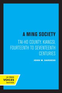 Book Cover for A Ming Society by John W Dardess