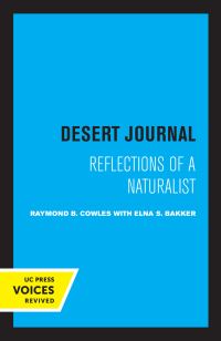 Book Cover for Desert Journal by Raymond B Cowles, Elna S Bakker