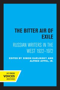 Book Cover for The Bitter Air of Exile by Simon Karlinsky, Alfred Appel
