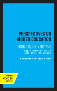 Book Cover for Perspectives on Higher Education by Conference on Systems of Higher EducationEight Disciplinary and Comparative Perspectives