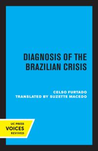 Book Cover for Diagnosis of the Brazilian Crisis by Celso Furtado