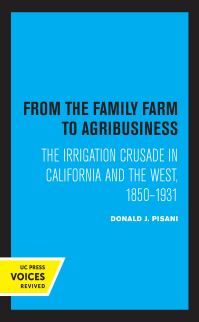 Book Cover for From the Family Farm to Agribusiness by Donald J. Pisani