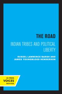 Book Cover for The Road by Russel Lawrence Barsh, James Youngblood Henderson