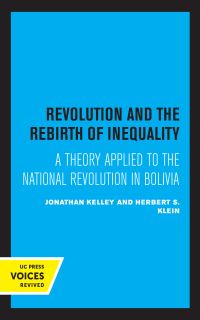 Book Cover for Revolution and the Rebirth of Inequality by Jonathan Kelley, Herbert S. Klein