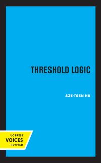 Book Cover for Threshold Logic by S. T. Hu