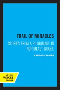 Book Cover for Trail of Miracles by Candace Slater
