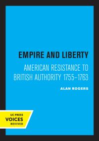 Book Cover for Empire and Liberty by Alan Rogers