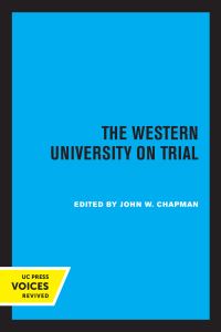 Book Cover for The Western University on Trial by John W Chapman