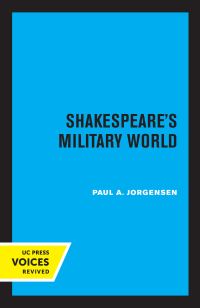 Book Cover for Shakespeare's Military World by Paul A. Jorgensen
