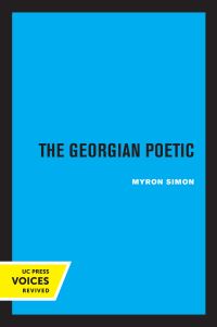 Book Cover for The Georgian Poetic by Myron Simon