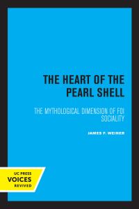 Book Cover for The Heart of the Pearl Shell by James F Weiner