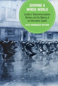Book Cover for Serving a Wired World by Katie HindmarchWatson