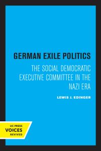 Book Cover for German Exile Politics by Lewis J Edinger