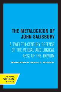 Book Cover for The Metalogicon of John of Salisbury by John
