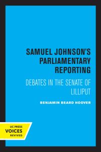 Book Cover for Samuel Johnson's Parliamentary Reporting by Benjamin Beard Hoover