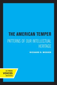 Book Cover for The American Temper by Richard D. Mosier